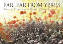 Far from Ypres will tour until Armistice