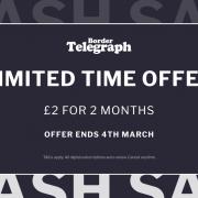Border Telegraph readers can subscribe for just £2 for 2 months in this flash sale